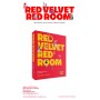 Red Velvet - 1st Concert Kihno Album RED ROOM